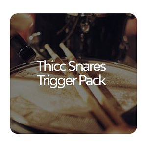 Thicc Snares