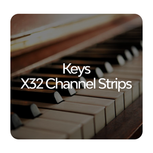 Keys Channel Strips for X32